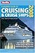 Berlitz 2008 Complete Guide to Cruising & Cruise Ships