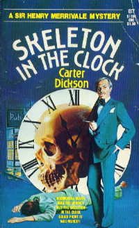 The Skeleton in the Clock (Sir Henry Merrivale, #18)