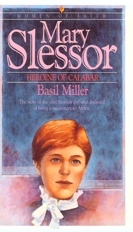 Mary Slessor (Paperback)