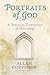 Portraits of God: A Biblica...