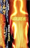 Fabulous Hell by Craig Curtis