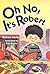 Oh No, It's Robert (Robert ...