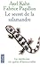 Le Secret De La Salamandre: La Médecine En Quête D'immortalité