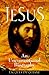 Jesus: An Unconventional Bi...