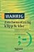 Wahrig. Zeichensetzung klipp und klar. Funktion und Gebrauch der Satzzeichen verständlich erklärt.