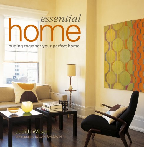 Essential Home: Putting Together Your Perfect Home (Paperback)