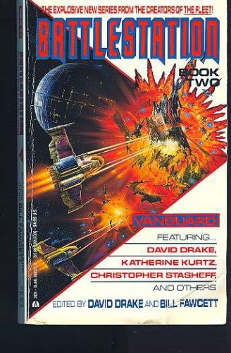 Battlestation, Book 2: Vanguard (Mass Market Paperback)