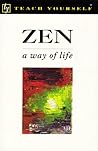 Zen: A Way of Life