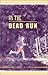On the Dead Run