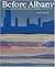 Before Albany: An Archaeology of Native-Dutch Relations in the Capital Region 1600-1664 (New York Stae Museum Bulletin, 509)