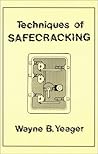Techniques of Safecracking