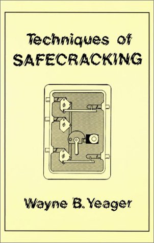 Techniques of Safecracking (Paperback)