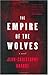 The Empire of the Wolves