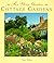 Cottage Gardens (For Your Garden)