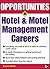 Opportunities in Hotel & Motel Careers, revised edition (Opportunities In…Series)
