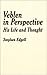 Veblen in Perspective: His Life and Thought (Studies in Institutional Economics)