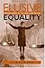 Elusive Equality: Women's Rights, Public Policy, and the Law