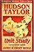 Hudson Taylor: Unit Study Curriculum Guide (Christian Heroes: Then & Now)