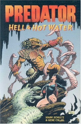 Predator: Hell & Hot Water (Paperback)