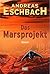 Das Marsprojekt (Das Marsprojekt, #1)