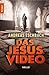 Das Jesus Video by Andreas Eschbach