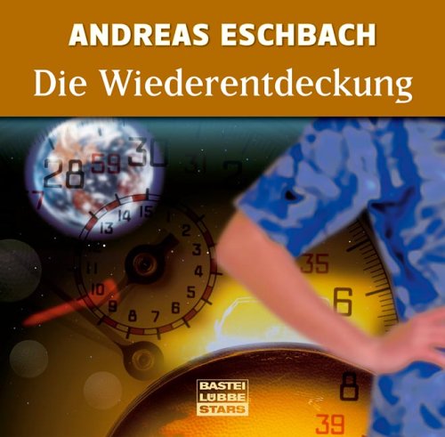 Die Wiederentdeckung (Audio CD)