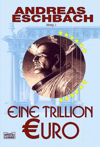 Eine Trillion Euro (Paperback)