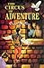 The Circus of Adventure by Enid Blyton