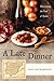 A Late Dinner: Discovering ...