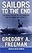 Sailors to the End: The Deadly Fire on the USS Forrestal and the Heroes Who Fought It
