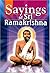Sayings of Sri Ramakrishna by Ramakrishna