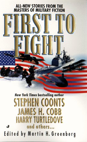 First to Fight (Mass Market Paperback)