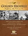 The Golden Highway (49) Volume II