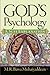 God's Psychology: A Sufi Ex...