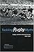 Tackling Rugby Myths by Greg Ryan