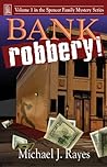 Bank Robbery! by ...