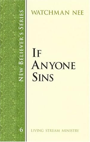 New Believer's Series: If Anyone Sins