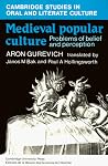 Medieval Popular Culture (Cambridge Studies in Oral and Literate Culture, Series Number 14) Medieval Popular Culture (Cambridge Studies in Oral and Literate Culture, Series Number 14)