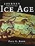 Journey Through the Ice Age