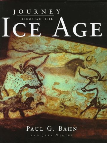 Journey Through the Ice Age (Hardcover)