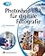 Photoshop Cs2 Für Digitale Fotografie[Der Top Bestseller Für Windows Und Mac Os X]