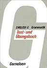 English G Grammatik. Test- und Übungsbuch