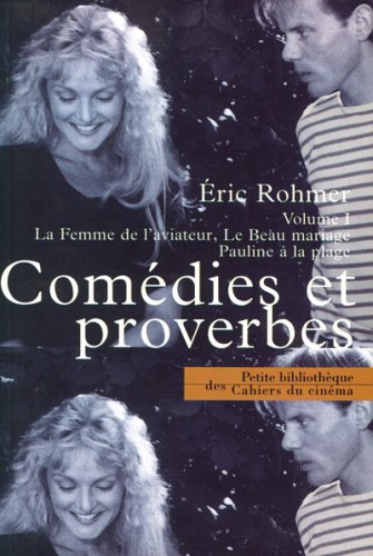 Comedies et Proverbes Volume I: La Femme de l'Aviateur, le Beau... (Paperback)