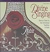 Divine Singing: How to Chant in the Devotiona Tradition of India Divine Singing: How to Chant in the Devotiona Tradition of India