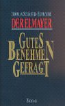 Der Elmayer - Gut...