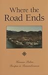 Where the Road Ends: Havasu Palms, Recipes & Remembrances Where the Road Ends: Havasu Palms, Recipes & Remembrances