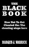 The Black Book: How Not To Get Cheated On The Cheating Stops Here