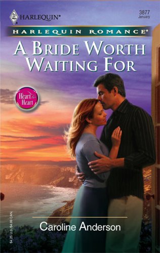 A Bride Worth Waiting For (Paperback)