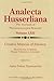 Creative Mimesis of Emotion - From Sorrow to Elation; Elegiac (ANALECTA HUSSERLIANA Volume LXII)
