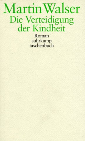 Die Verteidigung der Kindheit (Paperback)